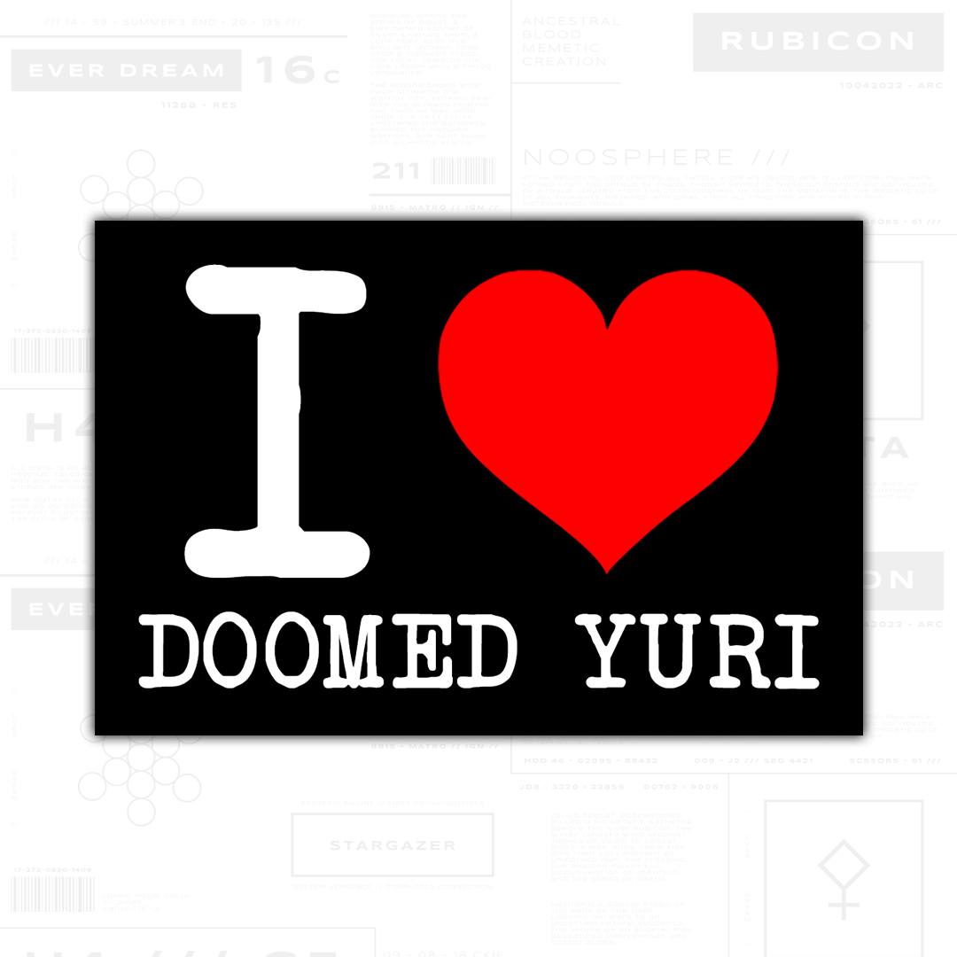I Love Doomed Yuri Sticker (3" Vinyl)