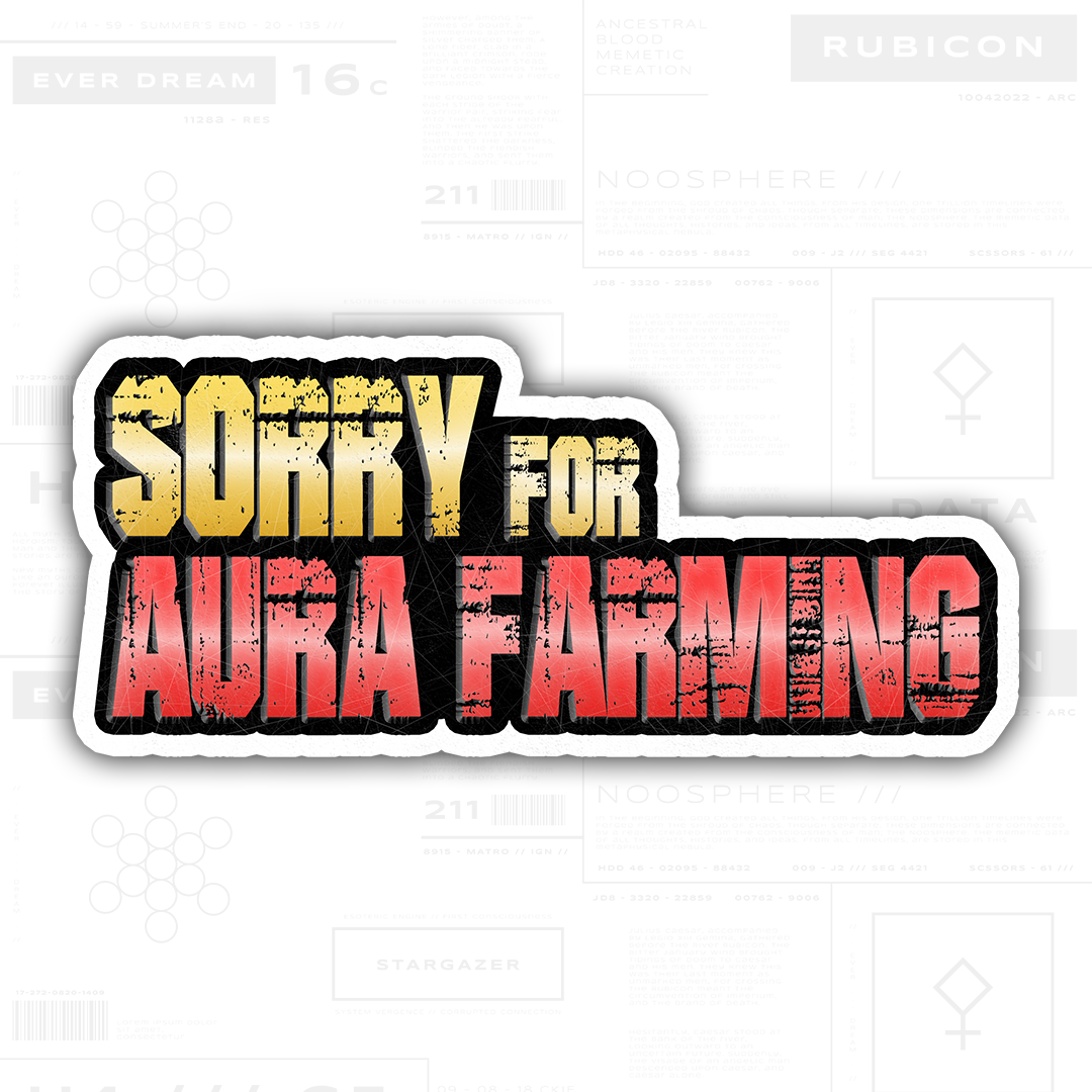 Sorry for Aura Farming (3" Vinyl)